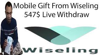 Redmi 9t Unboxing Mobile Gift From Wiseling - Latest 547$ Withdraw Proof - Daily Earning 87000 Pkr