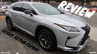 2019 LEXUS RX350 F-SPORT REVIEW -- JAPANESE SUV WITH SHARP LOOKS !