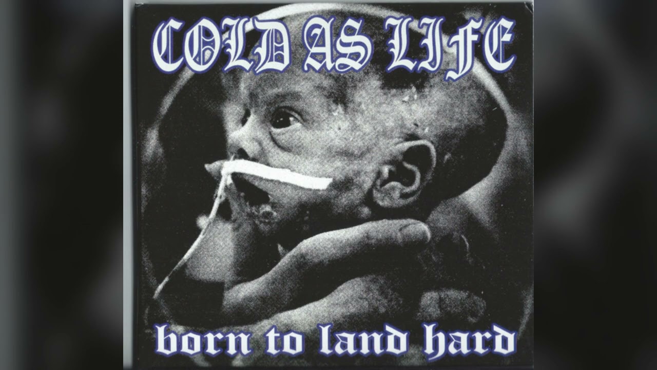 Cold As Life - Born To Land Hard (1999) (Full Album) - YouTube