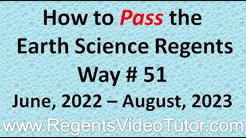 How to Pass the Earth Science Regents   Way 51 June 2022   August 2023