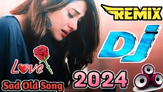 Bollywood songs❤️ || Hindi old dj song || Hindi Song || Dj Remix Song 2024💕