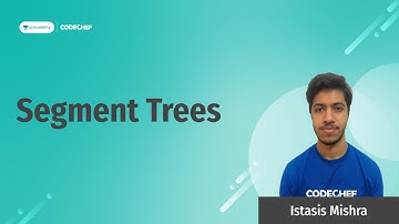 [Unacademy]  Segment Trees  ||  Istasis Mishra
