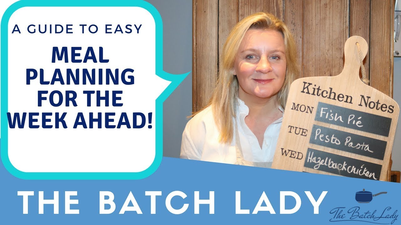 Introduction to Meal Planning with The Batch Lady - YouTube