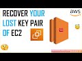 How to connect an EC2 instance if you lost your private key (.pem) file? Recover AWS KeyPair(.pem)
