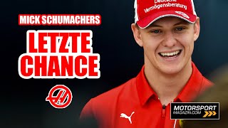 Mick Schumacher zu Haas F1? Nur noch ein Platz frei!
