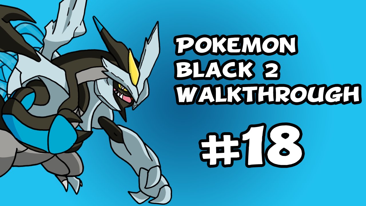 Pok mon Black 2 Walkthrough Cap tulo 18 Dewott Rampage YouTube pok-mon-black-2-walkthrough-cap-tulo-18-dewott-rampage-youtube