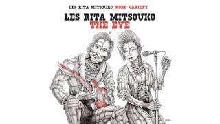 Les Rita Mitsouko - Eleganto (Audio Officiel)