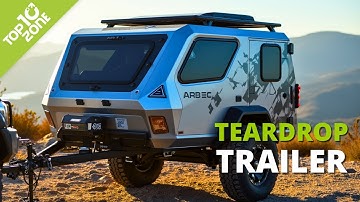 Top 10 Best Teardrop Trailers for Camping