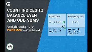 Count Indices to Balance Even & Odd Sums | GFG POTD Solution (Prefix Sum Technique)