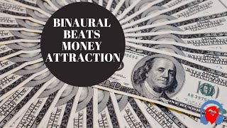 Attract Money - Manifest Money - Law Of Attraction Binaural