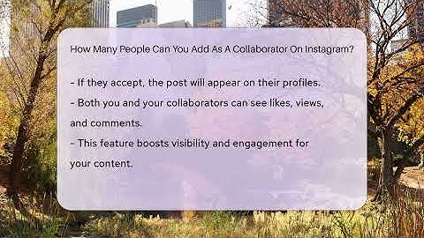 How Many People Can You Add As A Collaborator On Instagram? - Everyday-Networking