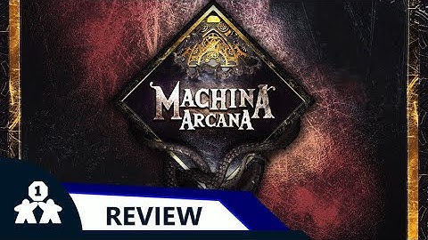 Machina Arcana 3rd edition review