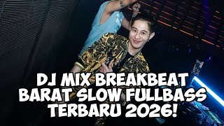 Dj Panda  Dj Mix Breakbeat Barat Slow Bass  Terbaru 2026