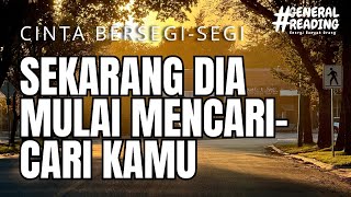 ❤️‍🔥 sekarang dia mulai mencari-cari kamu #tarot #generalreading 