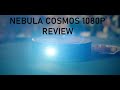 Anker Nebula Cosmos 1080P Projector Review