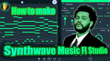 How To Make Synthwave Music In Fl Studio Mobile