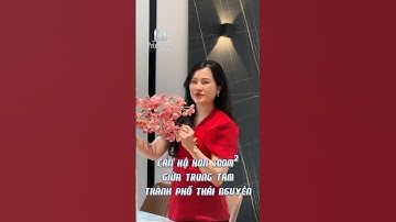 ĐI TÌM CĂN HỘ HƠN 100M² TẠI THÀNH PHỐ THÁI NGUYÊN  #batdongsan #prime #thainguyen