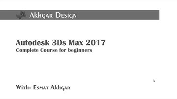 Autodesk 3Ds Max 2017 tutorials - #1-  introduction