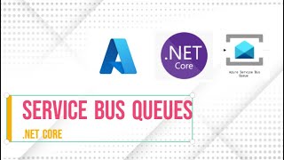 Create ServiceBus Queue and send message using .Net Core Application Profile
