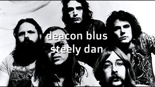 Steely Dan Deacon Blues karaoke songs karaoke lyrics