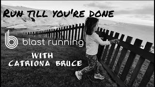 Interview with Catriona Bruce of Blast Running