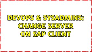 Famous DevOps & SysAdmins: Change server on SAP client Net Worth