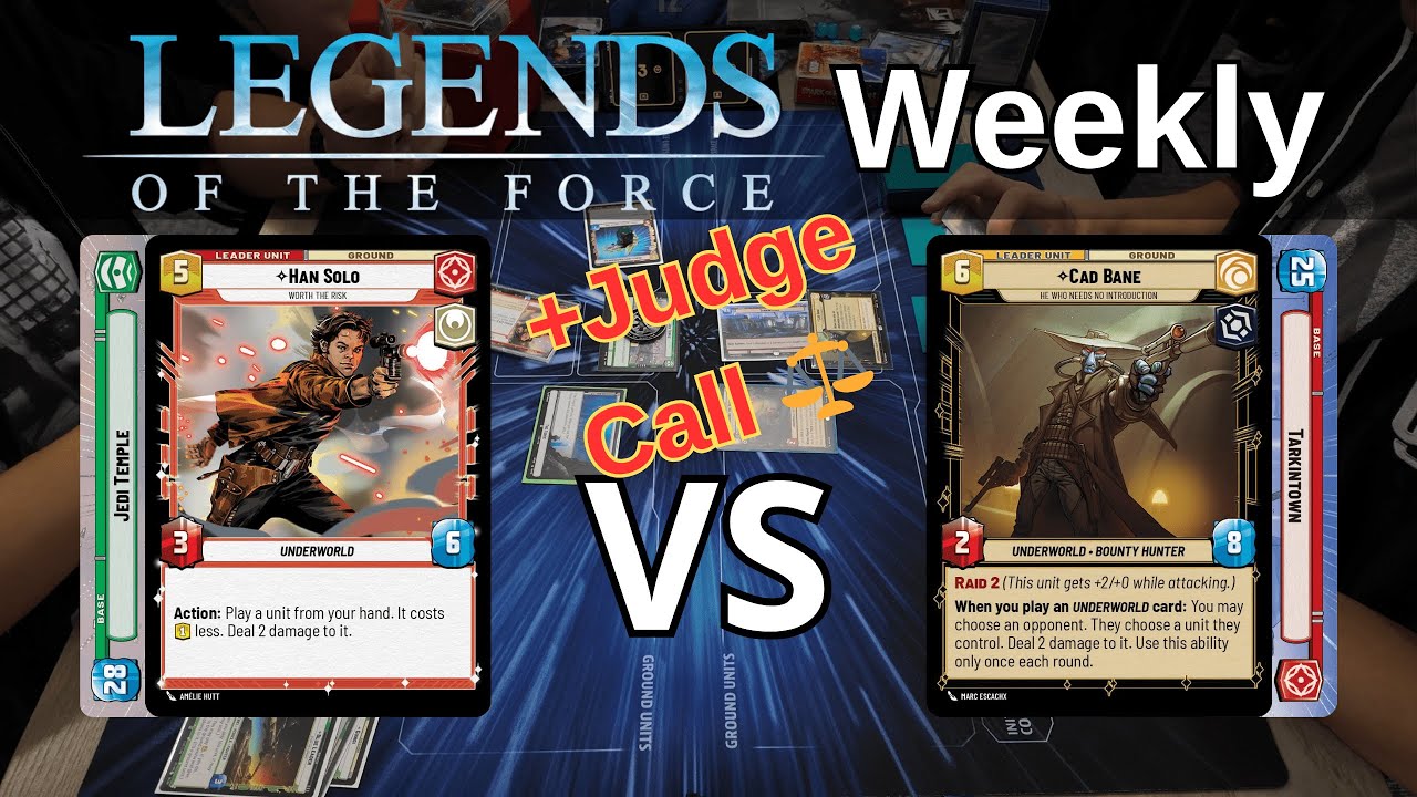 Cad Tarkintown vs SHD Han Green Force | LOF Weekly R5 | Star Wars Unlimited Gameplay