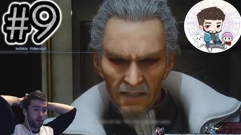 SUPER HYPE Final Fantasy XV playthrough- PART 9: Loqi boss, chapter 3 and one winged angel theme!