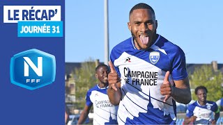 Le Récap' de la J31 I National FFF 2020-2021