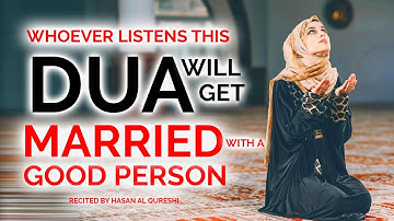 Dua to Get Married Very Soon with A Good Person!! INSHA