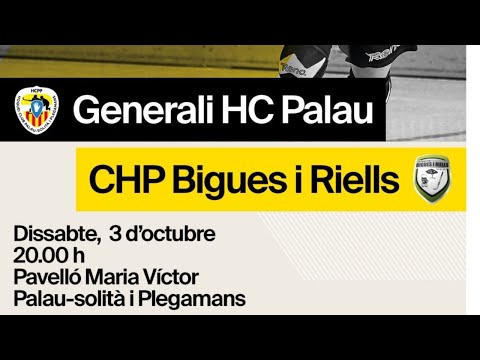 Generali HC Palau - CHP Bigues i Riells