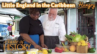 Little England in the Caribbean - A Taste of History (S10E10)