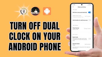 How to Turn Off Dual Clocks on Your Android Phone