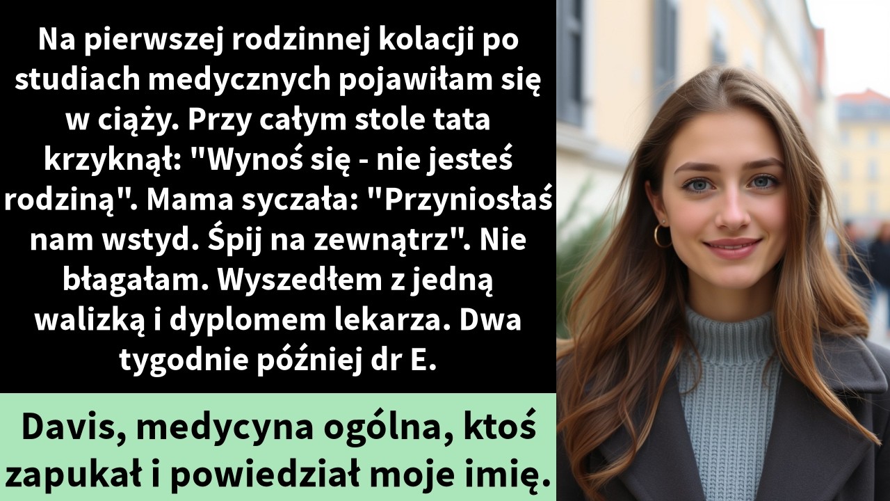 Na pierwszej rodzinnej kolacji po studiach medycznych pojawiłam się w ciąży.