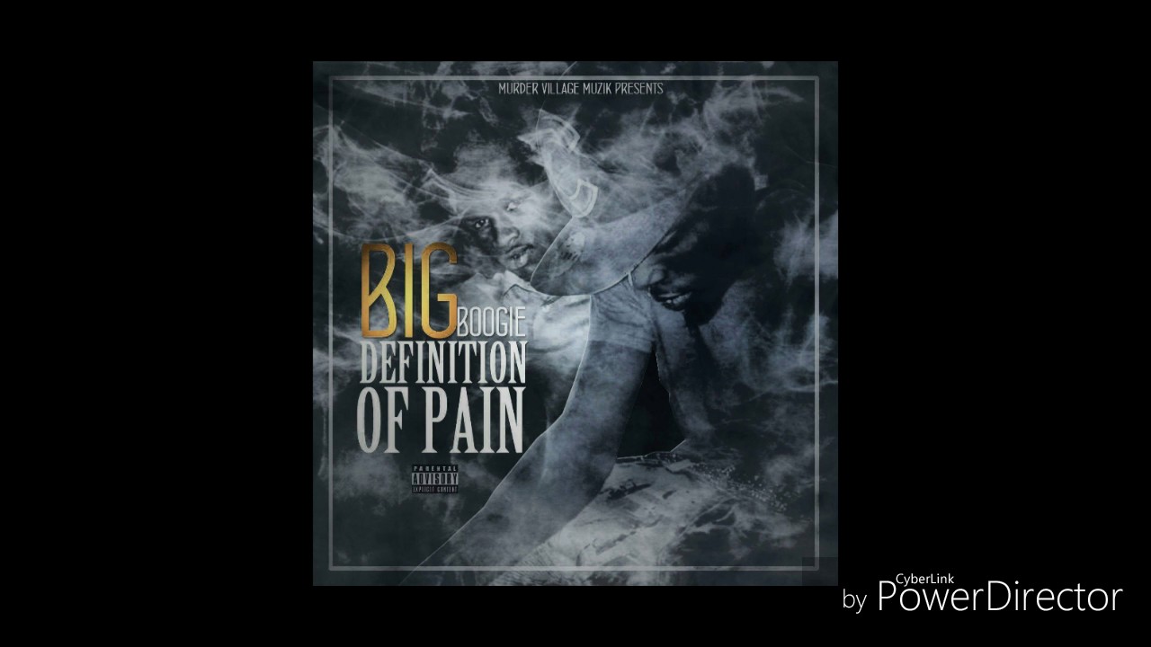 Big Boogie Definition Of Pain (intro) YouTube