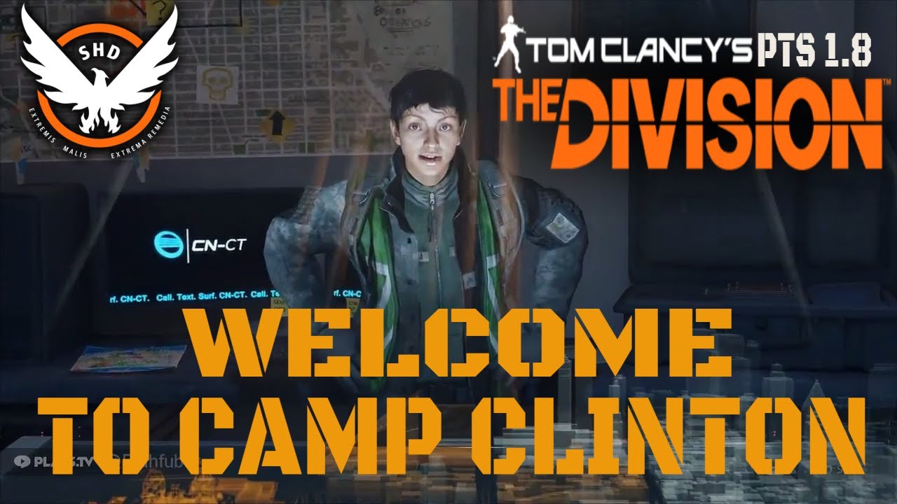 Tom Clancy's The Division-Welcome to Camp Clinton.
