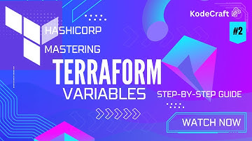 Mastering Terraform Variables: A Step-by-Step Guide by KodeCraft