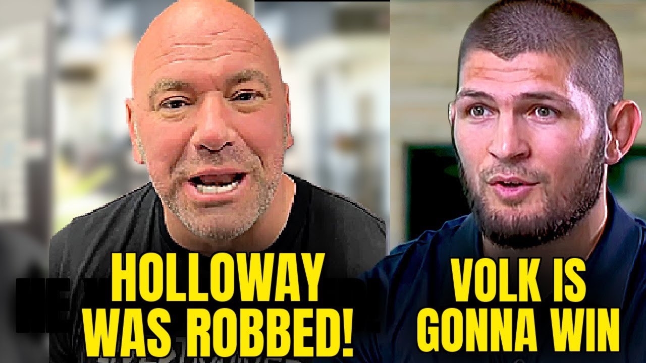 Dana White Says Max Holloway WON Against Volkanovski!  Khabib PREDICTS Main Event!