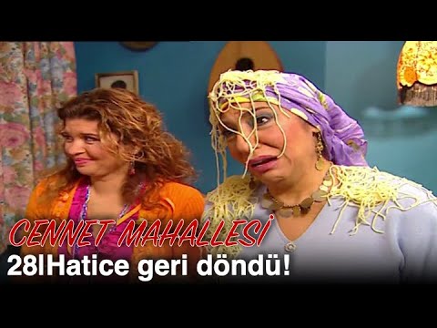 Kasımpaşalı Hatice geri döndü! | Cennet Mahallesi 28. Bölüm