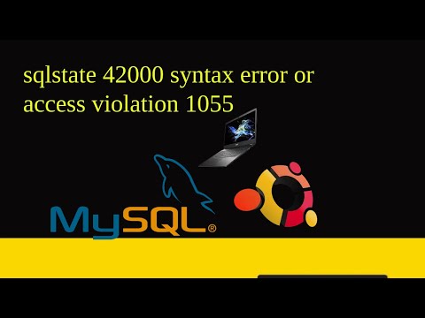 sqlstate 42000 syntax error or access violation 1055