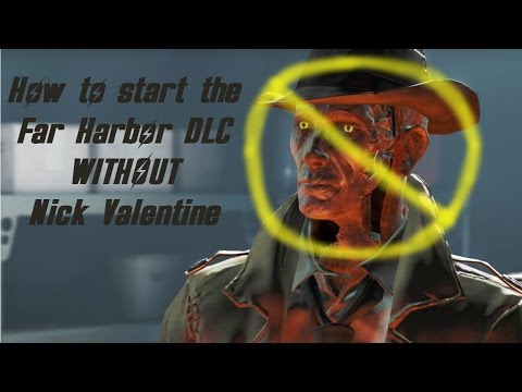 Fallout 4 - How to Start the Far Harbor DLC **WITHOUT NICK VALENTINE**