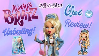 ALWAYZ BRATZ CLOE UNBOXING/REVIEW!