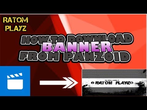 How To Download Channel Art From Panzoid Youtube