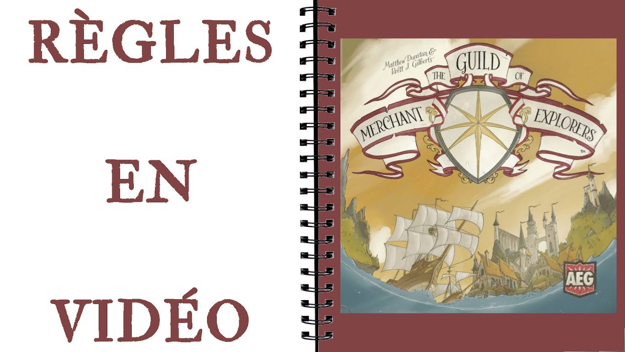 LA GUILDE DES EXPÉDITIONS MARCHANDES /THE GUILD OF MERCHANT EXPLORERS