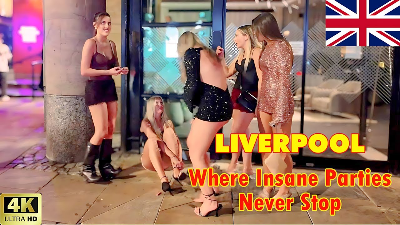 Is Liverpool the UK’s Craziest Party City? Nightlife Scenes You Won’t Believe | Travel documentary