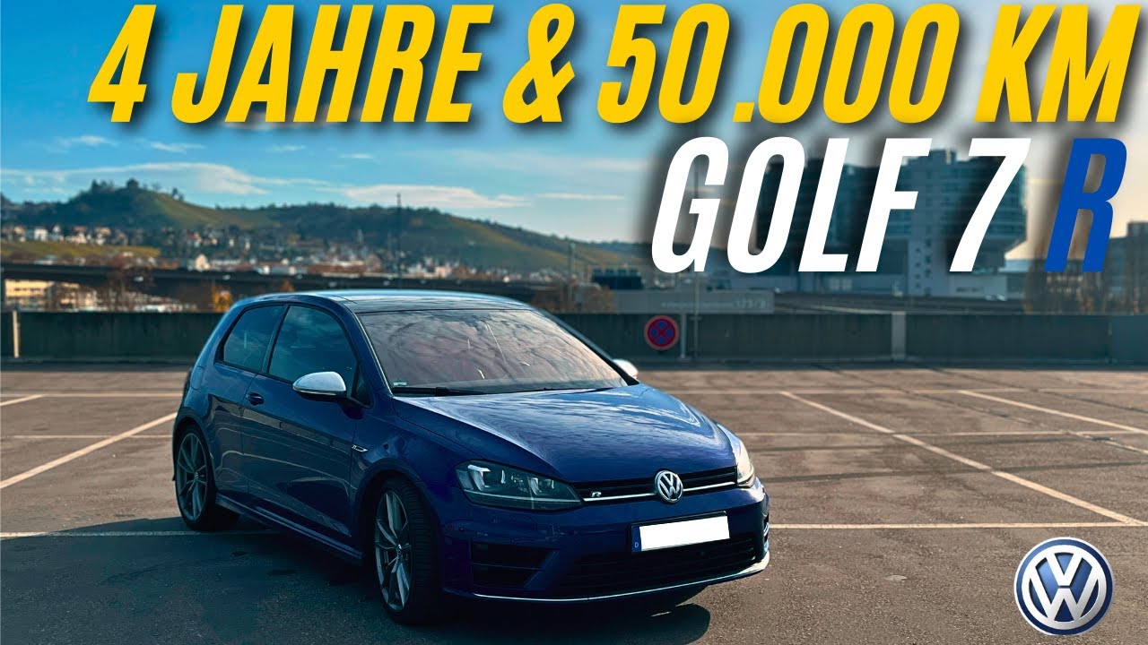 GOLF 7 R LANGZEITBERICHT nach über 50.000 KM | Mein FAZIT