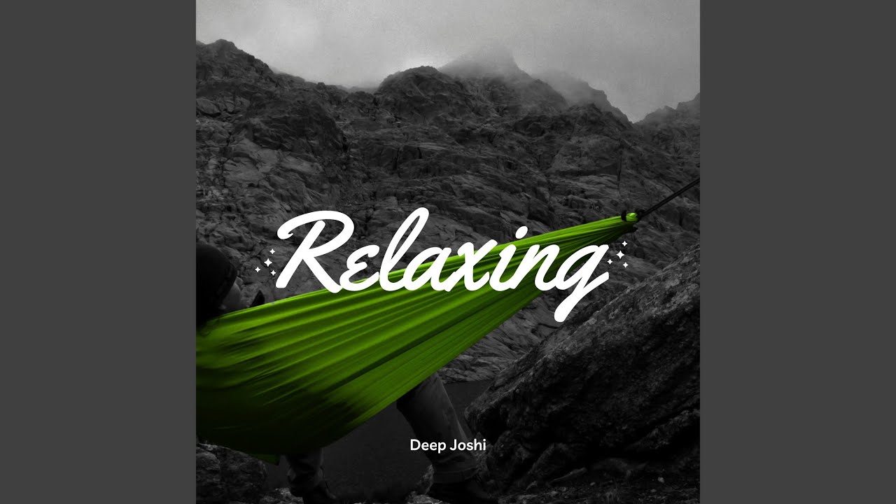 Watch Relaxing on YouTube Watch Relaxing on YouTube