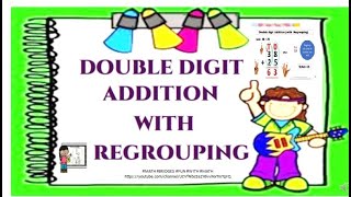 Adding 2 Digit Numbers With Regrouping | Double digit addition
