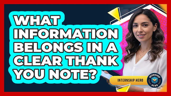 What Information Belongs In A Clear Thank You Note?