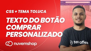 Como alterar o texto do botão comprar com CSS na NUVEMSHOP?
